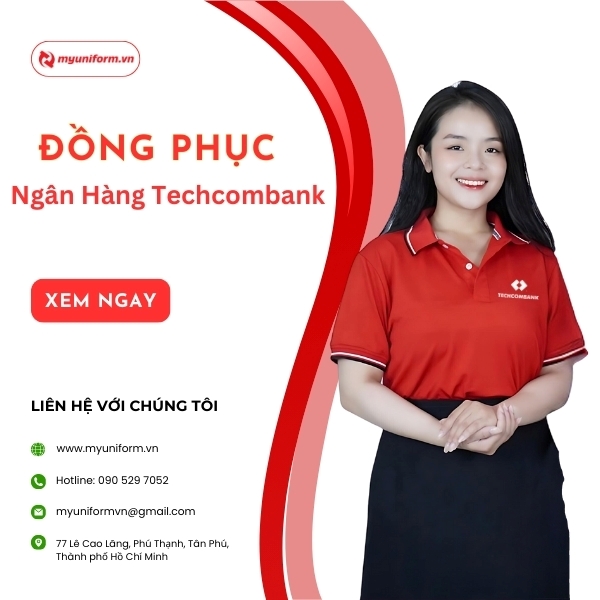 Đồng Phục Ngân Hàng Techcombank Chuyên Nghiệp Cao Cấp