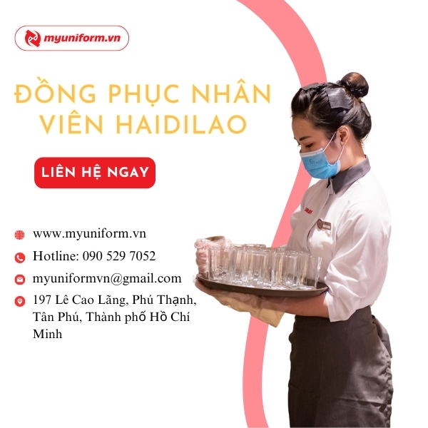 Đồng Phục Nhân Viên Haidilao Thiết Kế Hiện Đại Chuyên Nghiệp